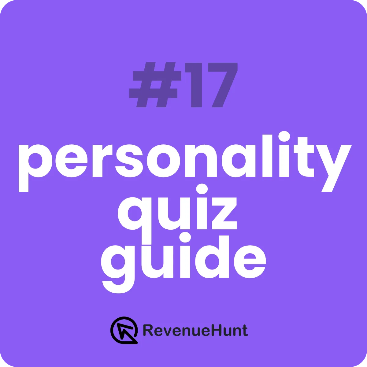 Scoring and personality-type quiz setup on RevenueHunt