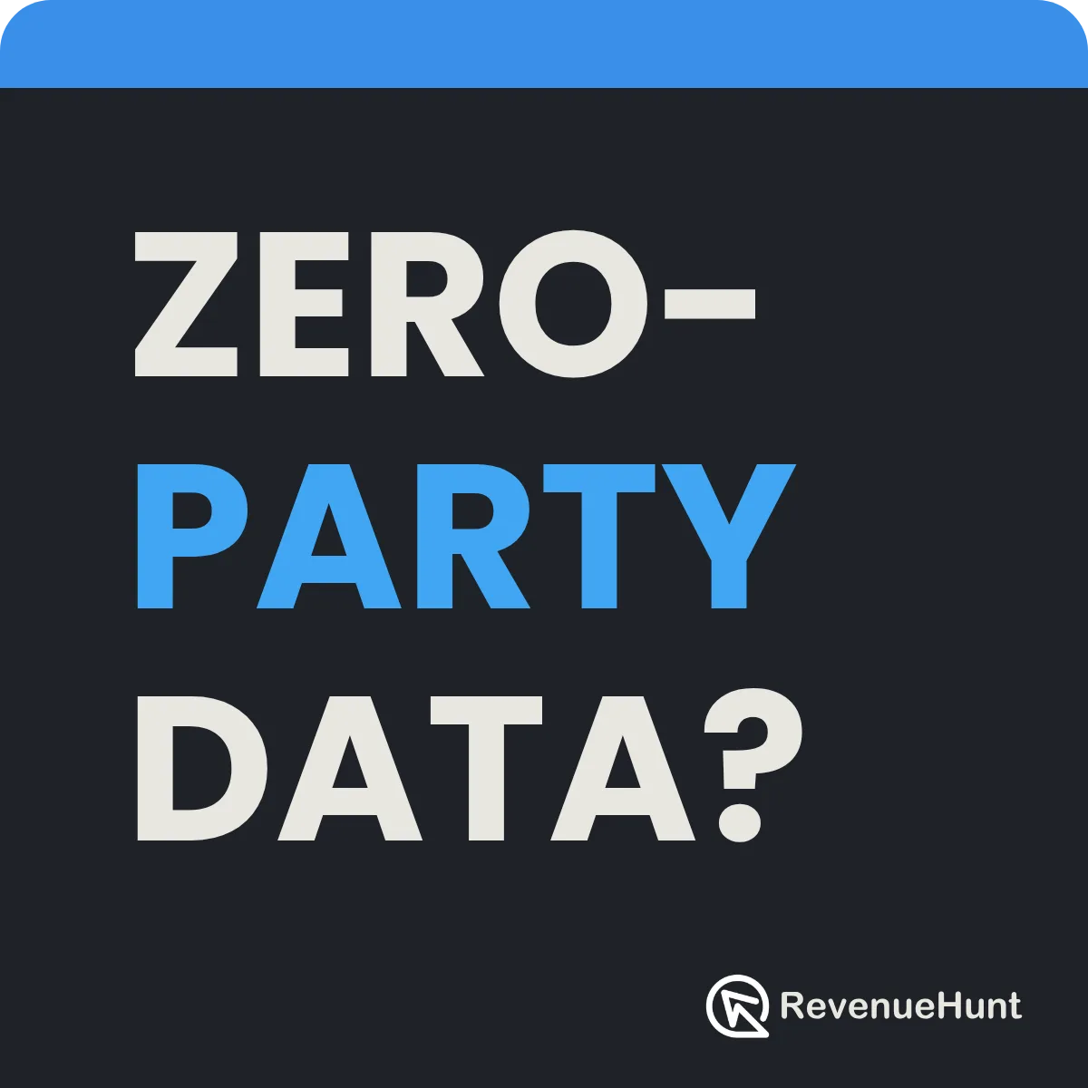 Zero-party data: the complete guide for eCommerce (2026)